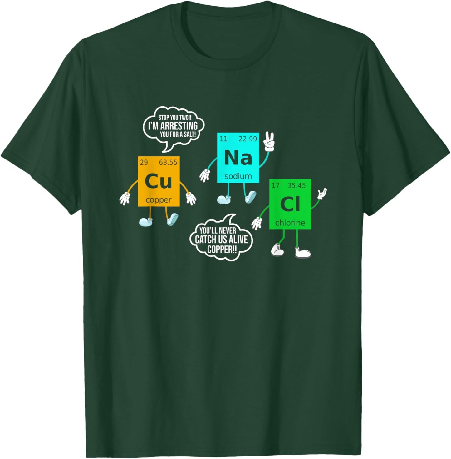 Salt And Copper Periodic Table Funny Chemistry Student T-Shirt - T-Shirt | Forest