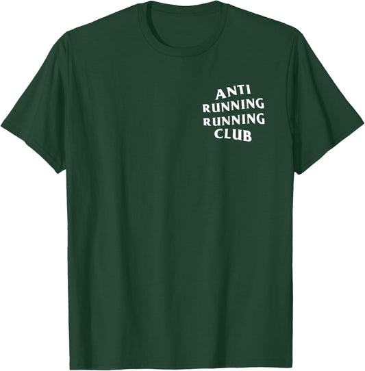 Anti Running Running Club White Logo (Front + Back) T-Shirt - T-Shirt | Forest