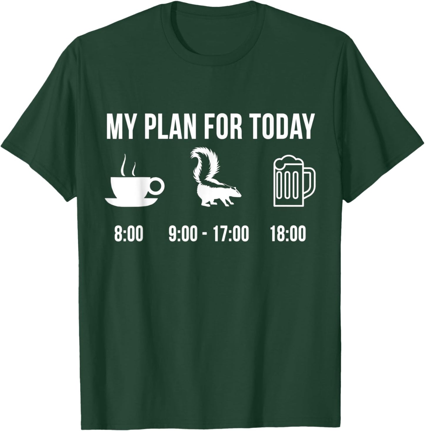 Funny Wild Striped Skunk Hunting Hunter My Plan For Today T-Shirt - T-Shirt | Forest