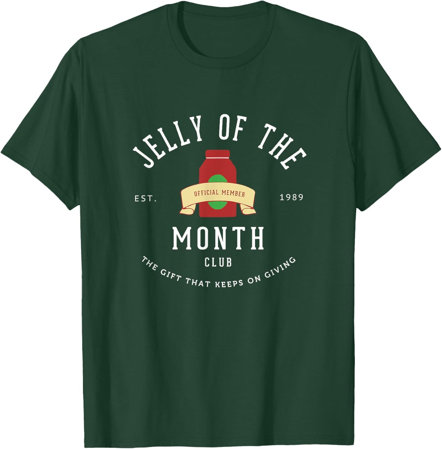 Primotees Jelly of the Month Club - Est. 1989 -Adults & Kids Black Short Sleeve Classic Fit T-Shirt - T-Shirt | Forest