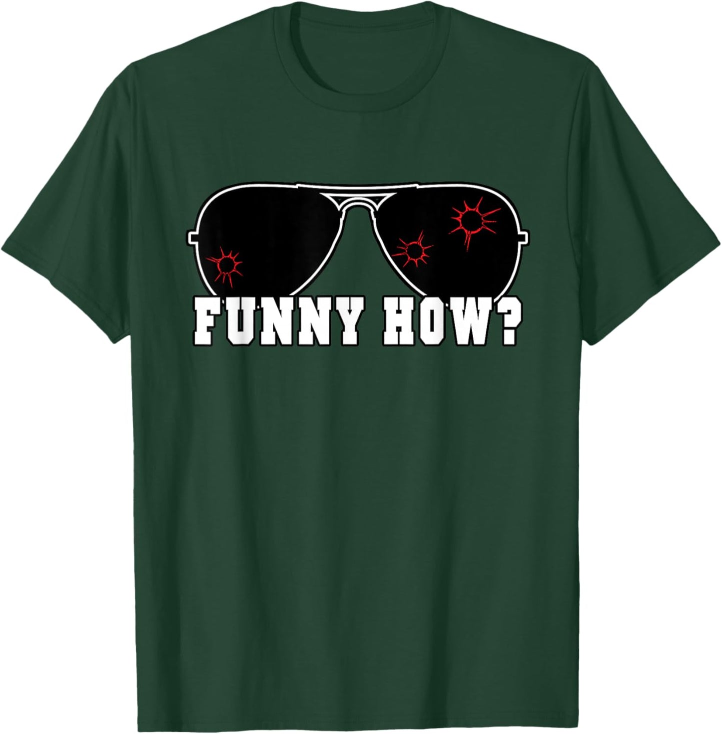 Funny How Goodfellas Humor T-Shirt - T-Shirt | Forest