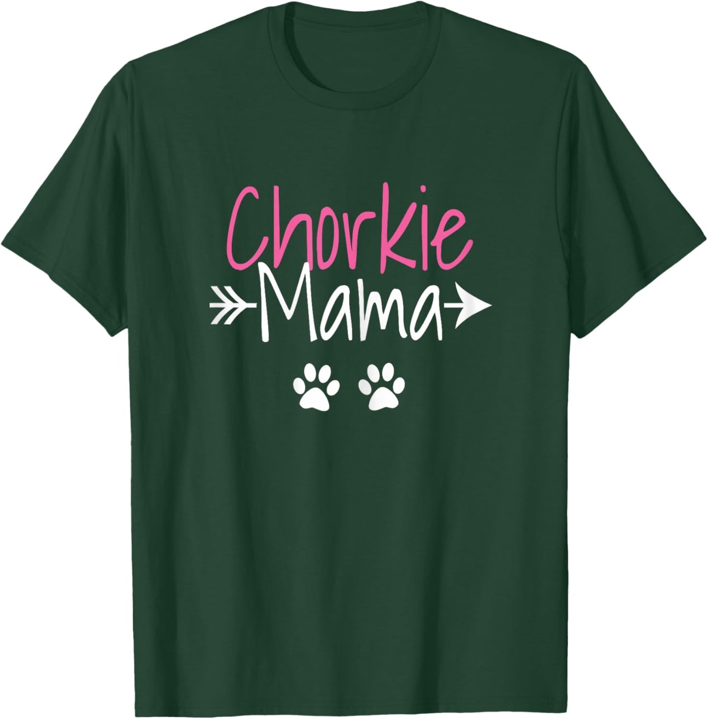 Chorkie Mama Funny Yorkie Chihuahua Mix Mom T-Shirt - T-Shirt | Forest