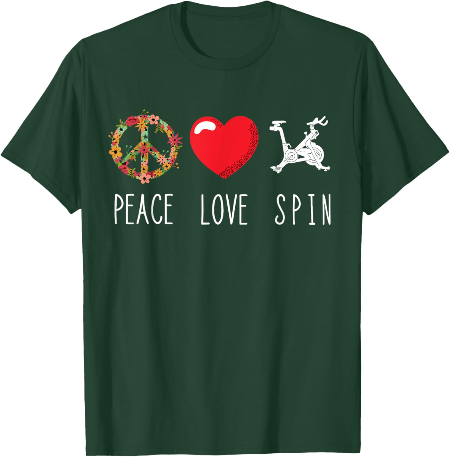 Spinning Bicycle Gym Love Peace Indoor Spinning Fitness T-Shirt - T-Shirt | Forest