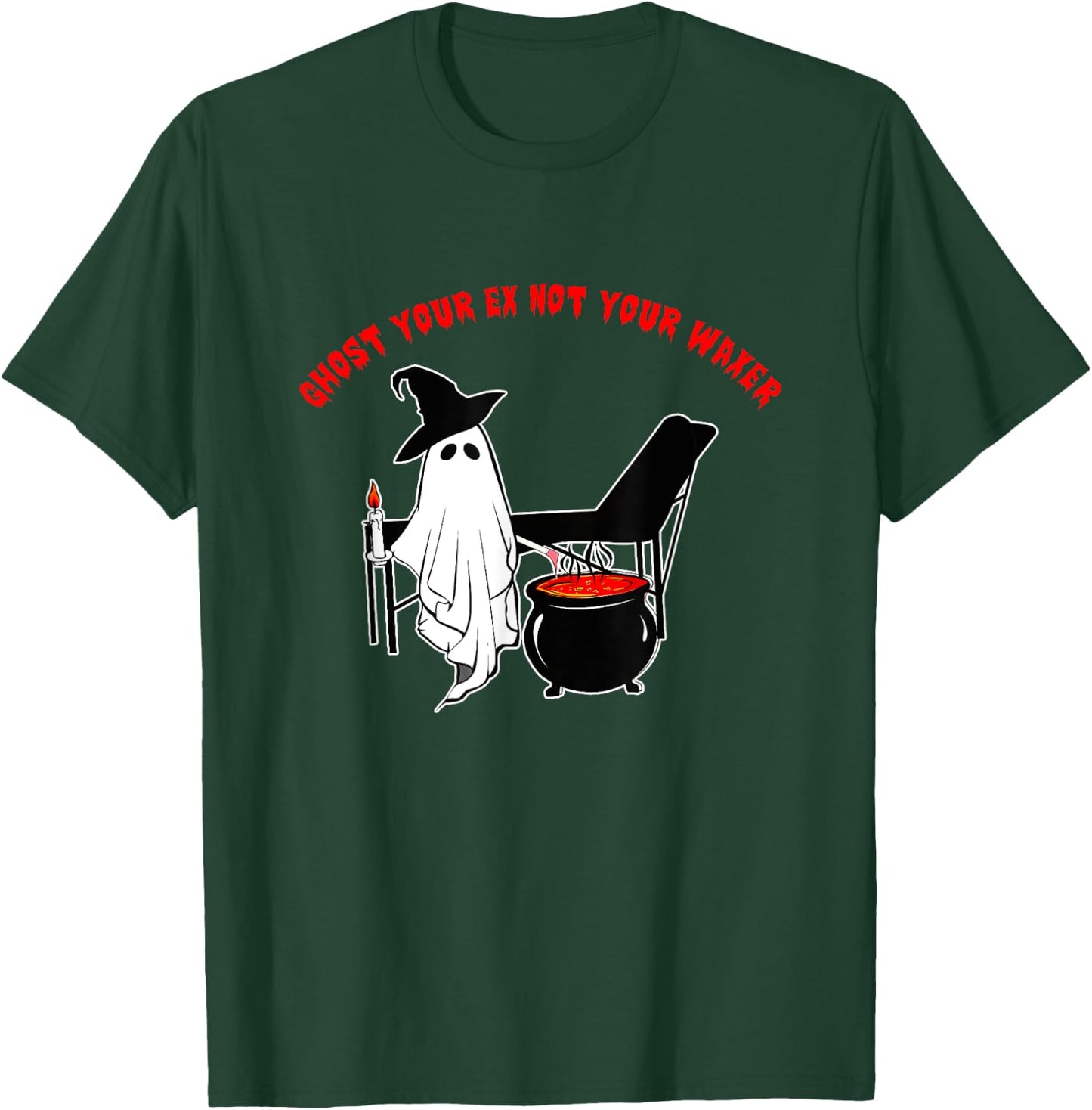 Ghost Your Ex Not Your Waxer Apparel T-Shirt - T-Shirt | Forest