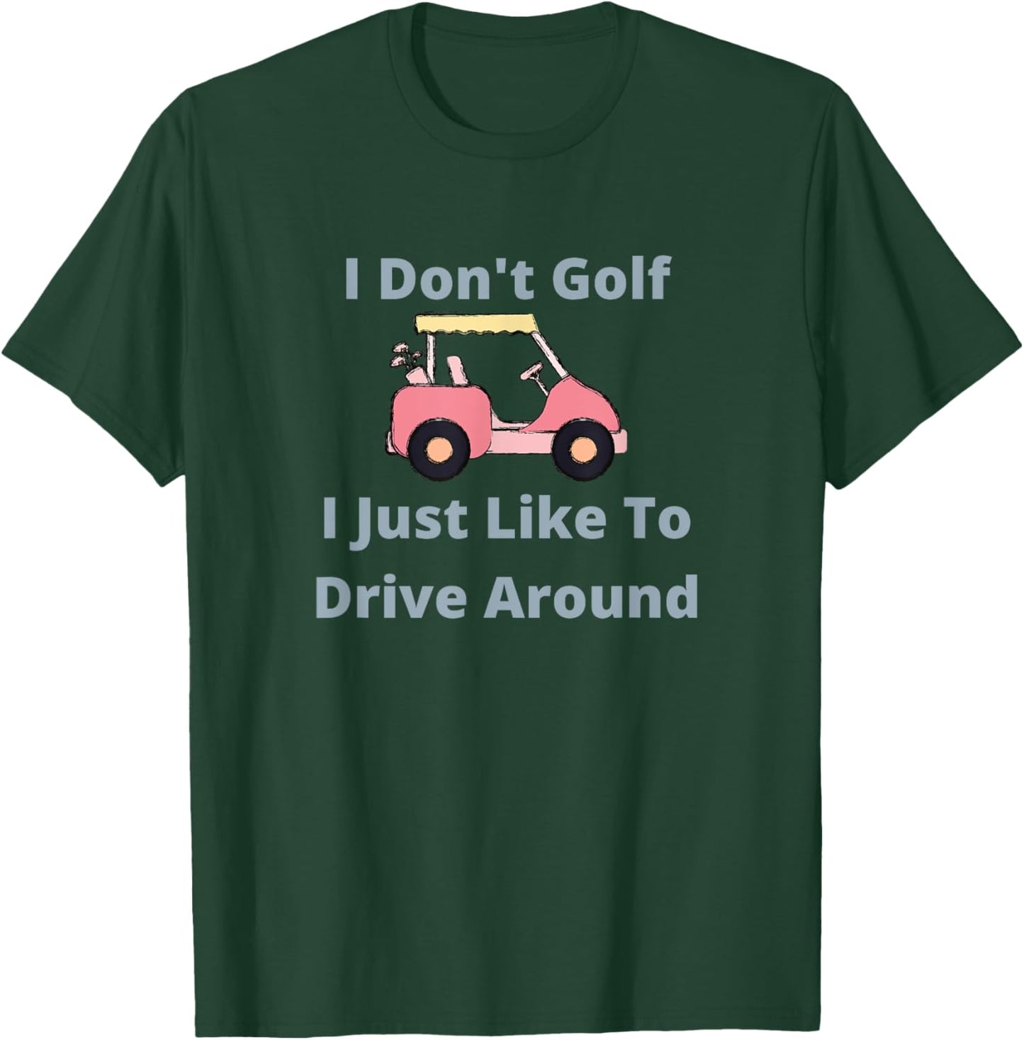 Funny Golf Gifts By PS Black Golf Cart , Small, -Adults T-Shirt - T-Shirt | Forest