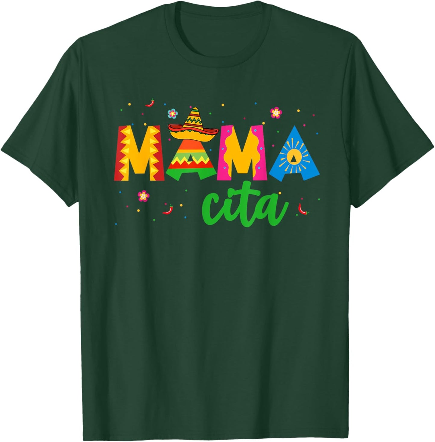 Mamacita Cinco De Mayo Sombrero Women Mama Mom Mother's Day T-Shirt - T-Shirt | Forest