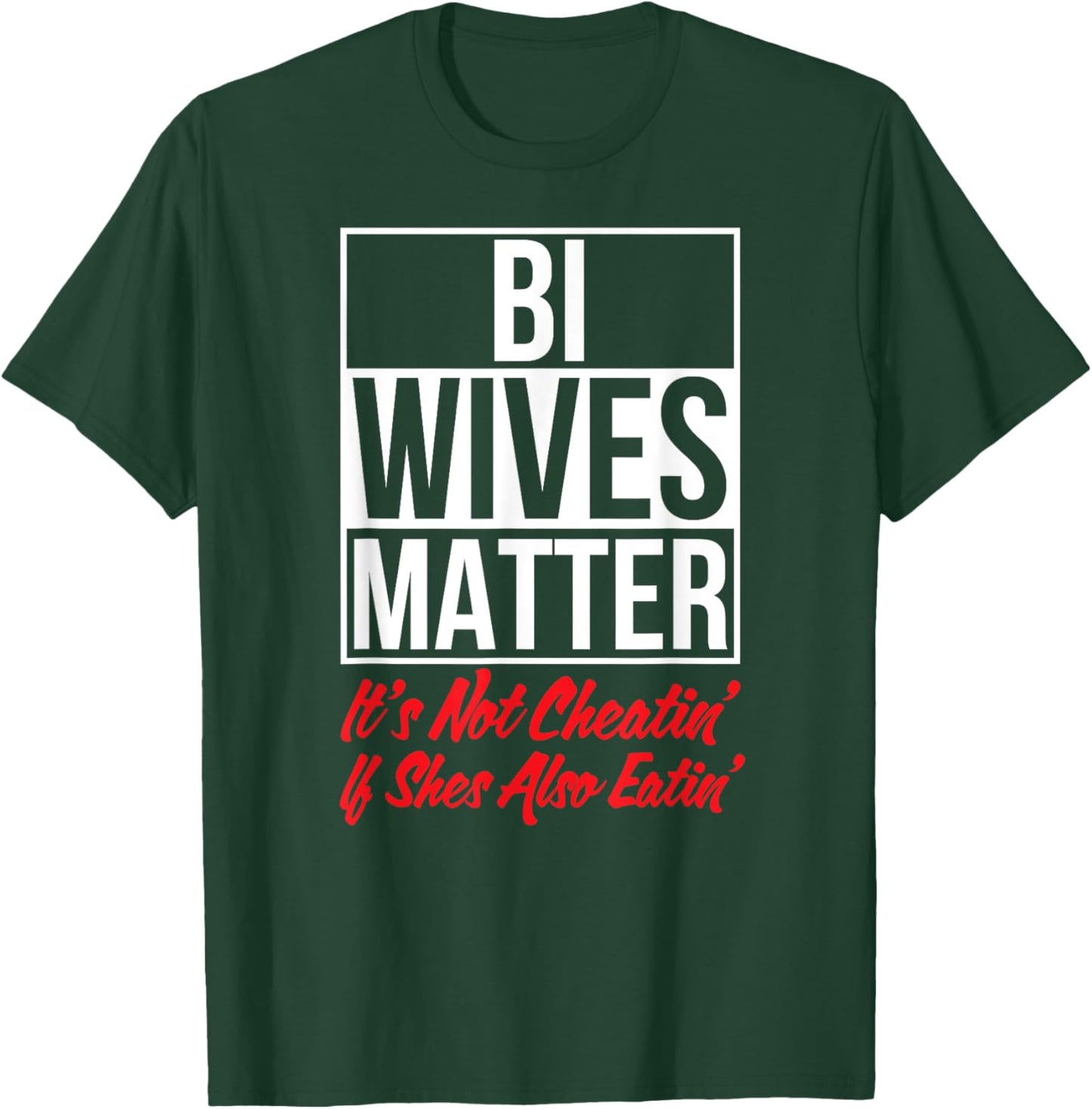 Bi Funny Adult Humor Sex Swinger T-Shirt - T-Shirt | Forest