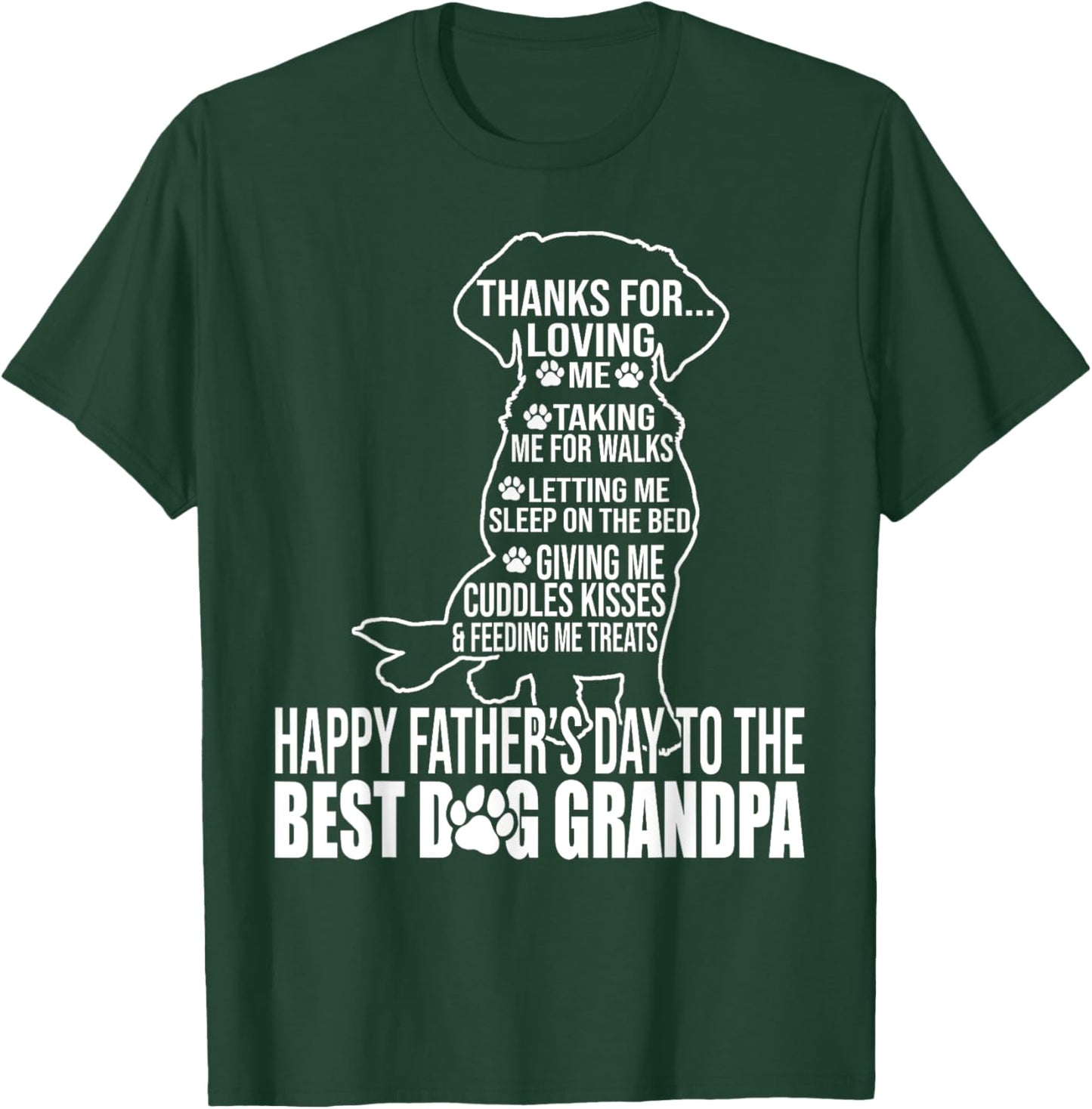 Happy Father's Day To The Best Dog Grandpa Proud Grandpa T-Shirt - T-Shirt | Forest