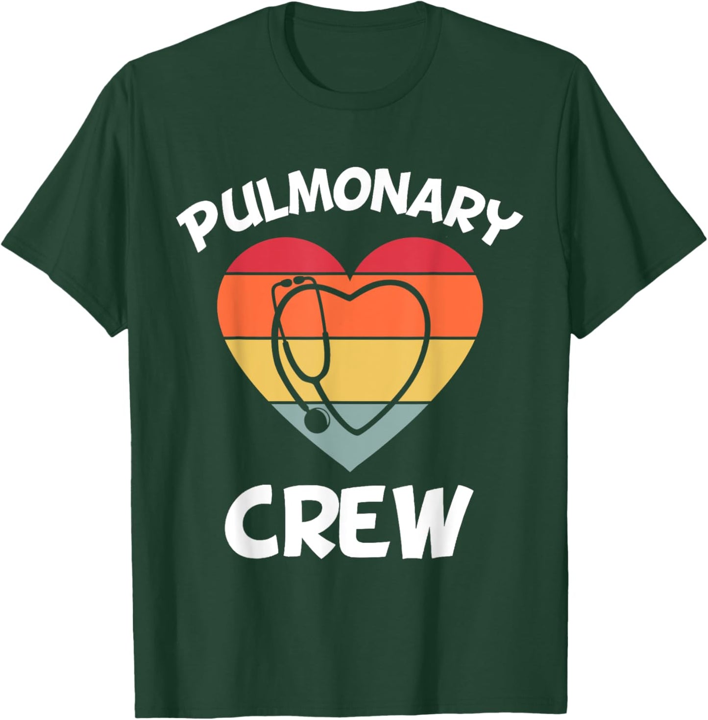 Respiratory Therapy Lung Doctor Pulmonary Crew Asthma Nurse T-Shirt - T-Shirt | Forest