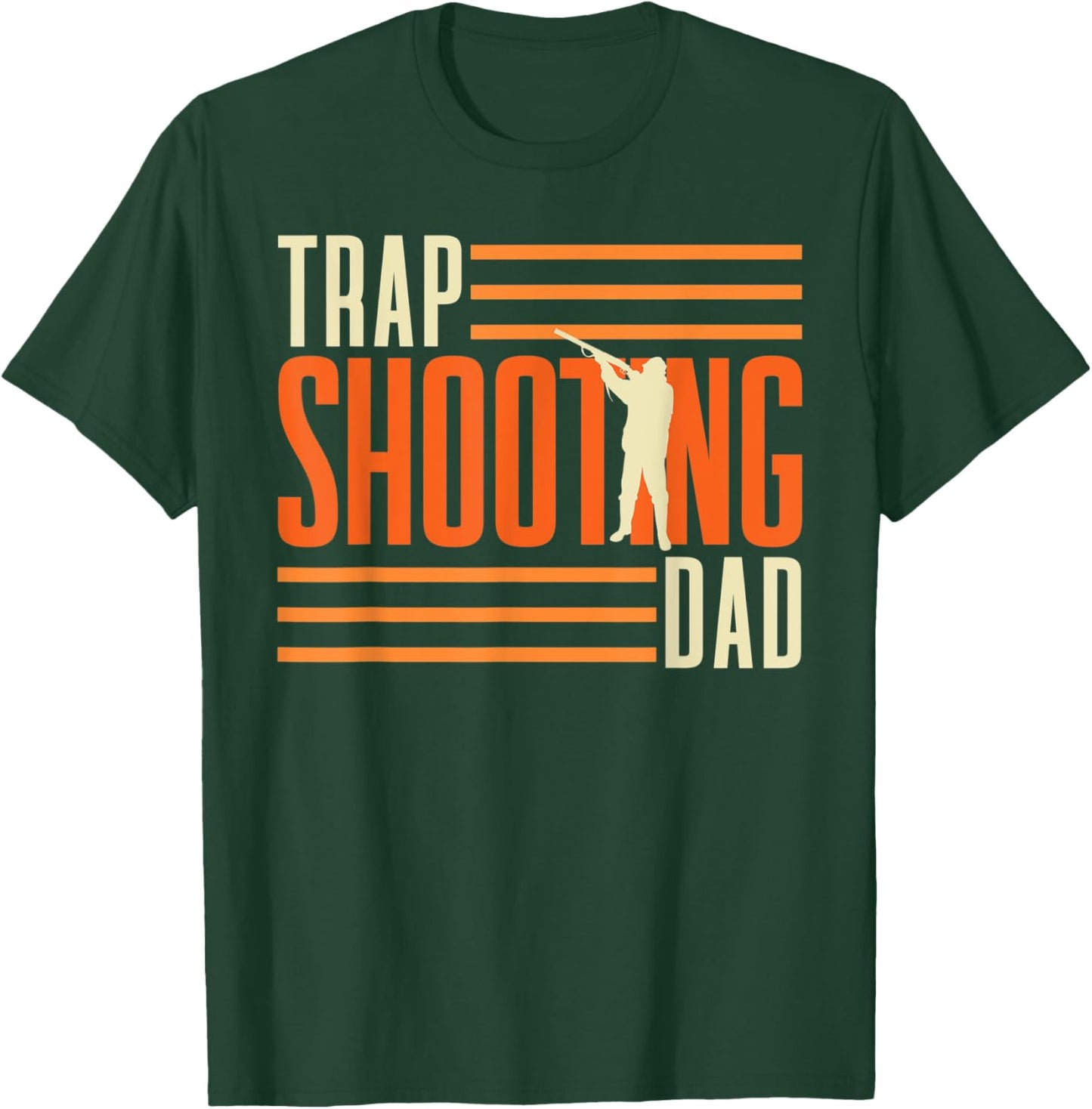 Trap Shooting Dad Skeet Trap Clay Shooting T-Shirt - T-Shirt | Forest