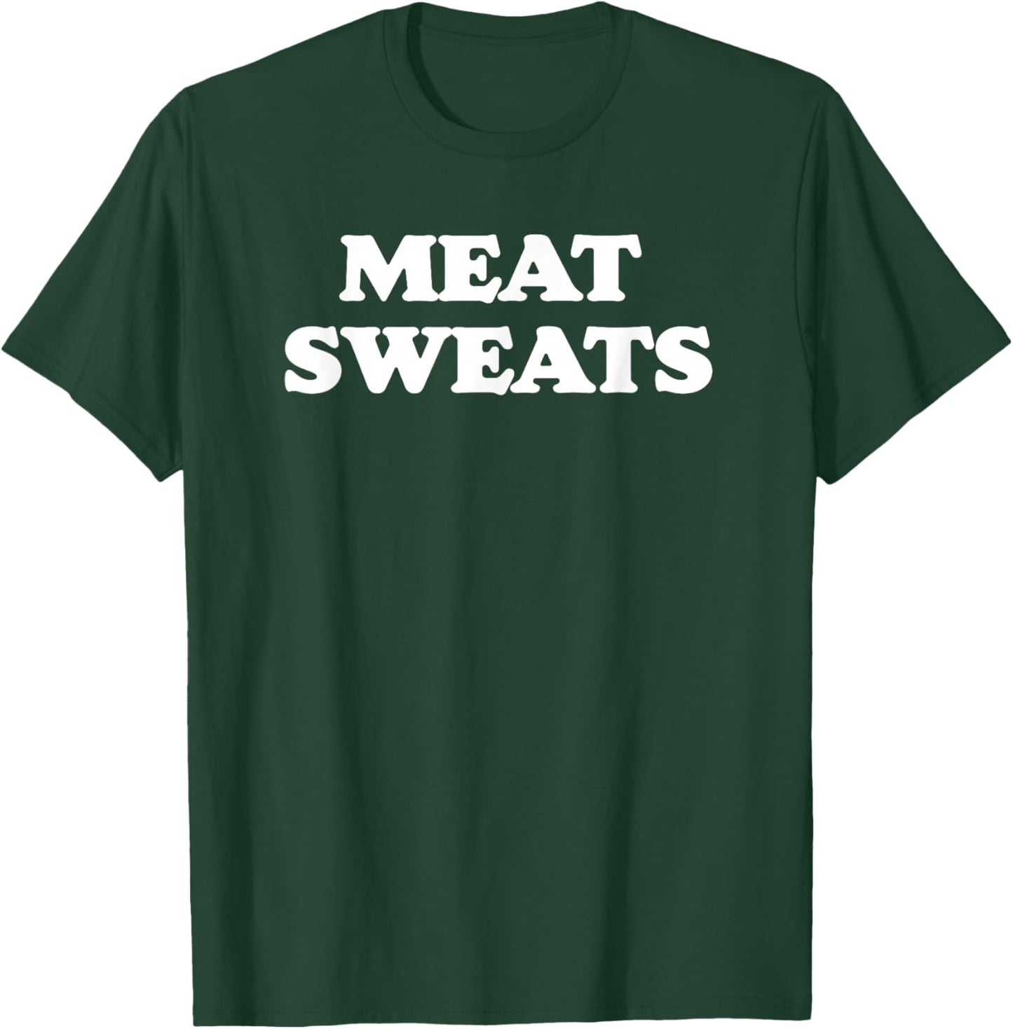 Meat Sweats Funny Thanksgiving Family Feast Retro Ironic T-Shirt - T-Shirt | Forest