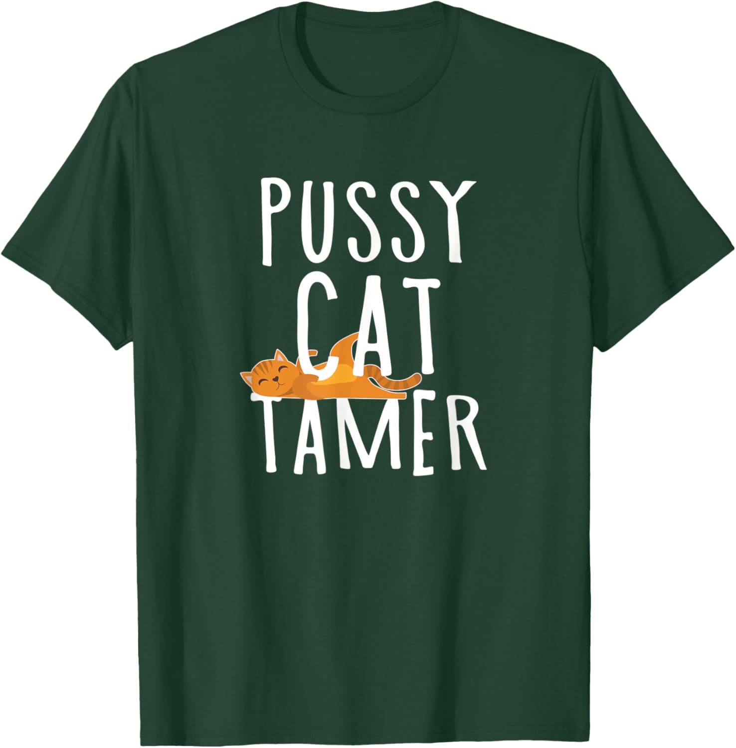 Cat Tamer Men Women Kids T-Shirt - T-Shirt | Forest