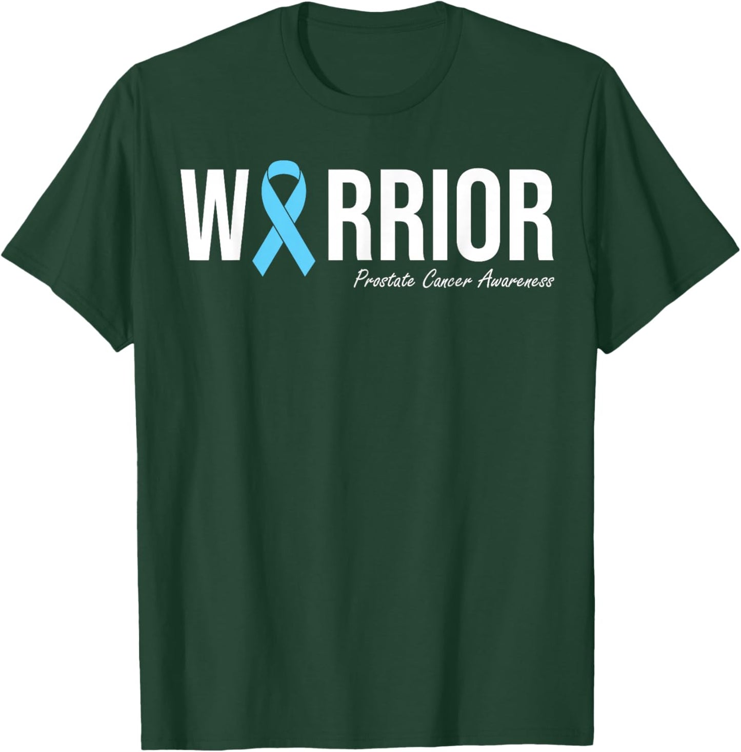 Family Prostate Cancer Awareness Light Blue Ribbon Warrior T-Shirt - T-Shirt | Forest