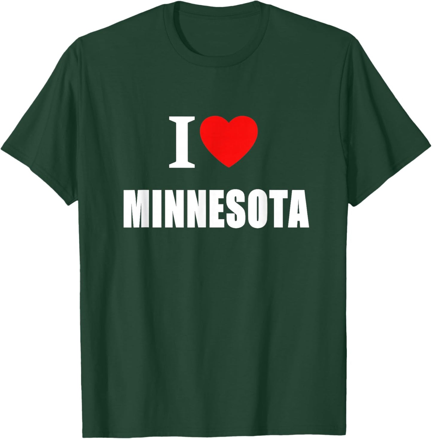 I Love Minnesota Women And Students T-Shirt - T-Shirt | Forest