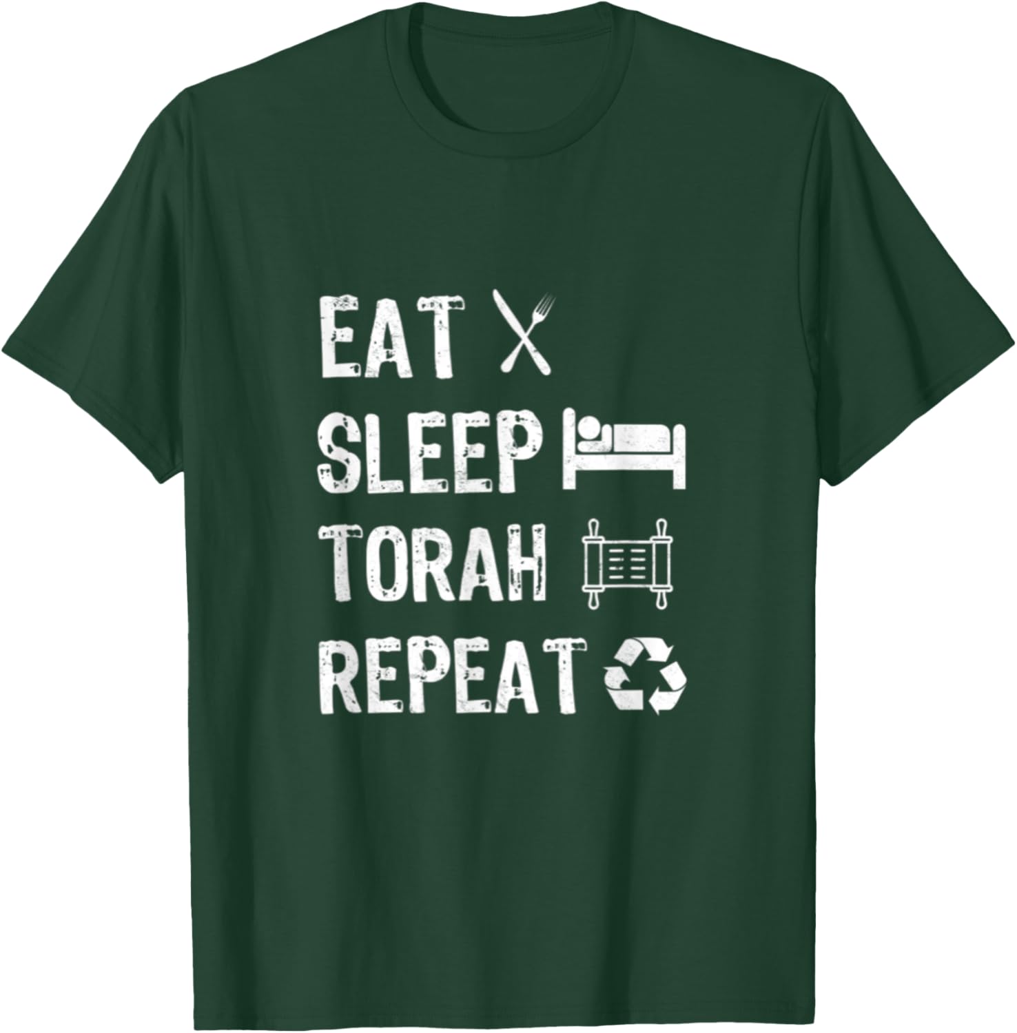 Eat Sleep Torah Repeat Hebrew School Jewish Torah Study T-Shirt - T-Shirt | Forest