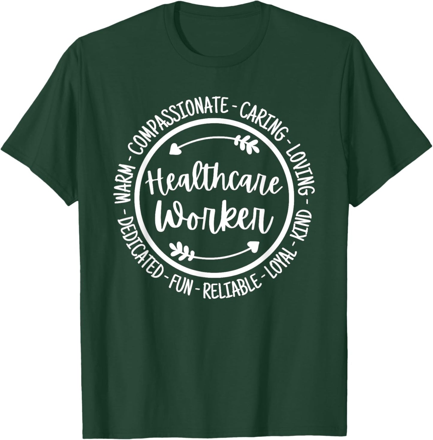 Proud Healthcare Worker Apparel Adult , Black, Small, Short Sleeve, Classic Fit, Healthcare Appreciation T-Shirt - T-Shirt | Forest