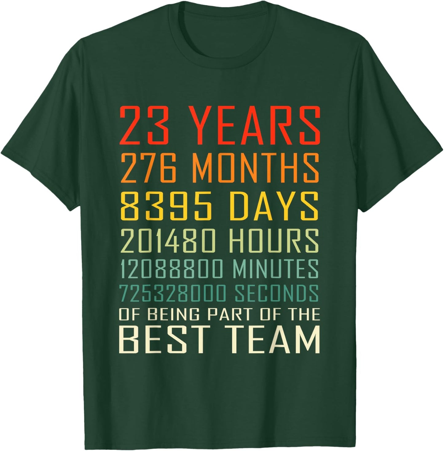 Best Team Vintage Work Anniversary 23 Years Employee T-Shirt - T-Shirt | Forest