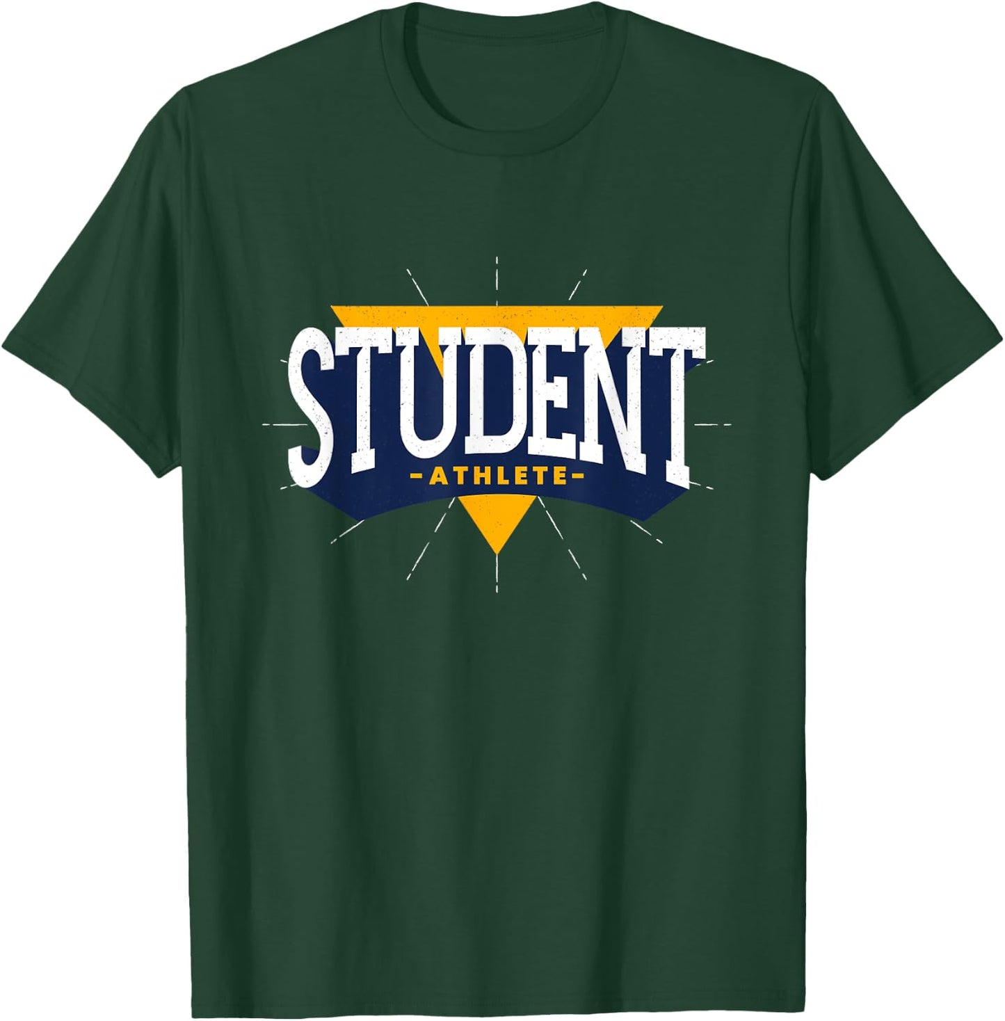 Student Athletes Athlete Sports Player T-Shirt - T-Shirt | Forest