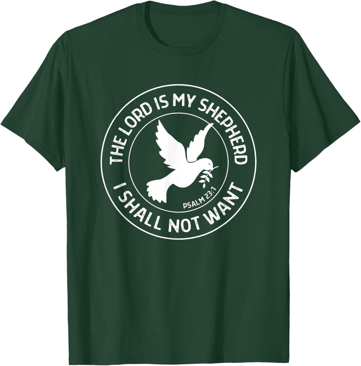 The Lord is My Shepherd Psalm 23 Christian Bible Verse T-Shirt - T-Shirt | Forest