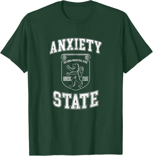 Anxiety State Funny Fake College Existential Dread Meme T-Shirt - T-Shirt | Forest
