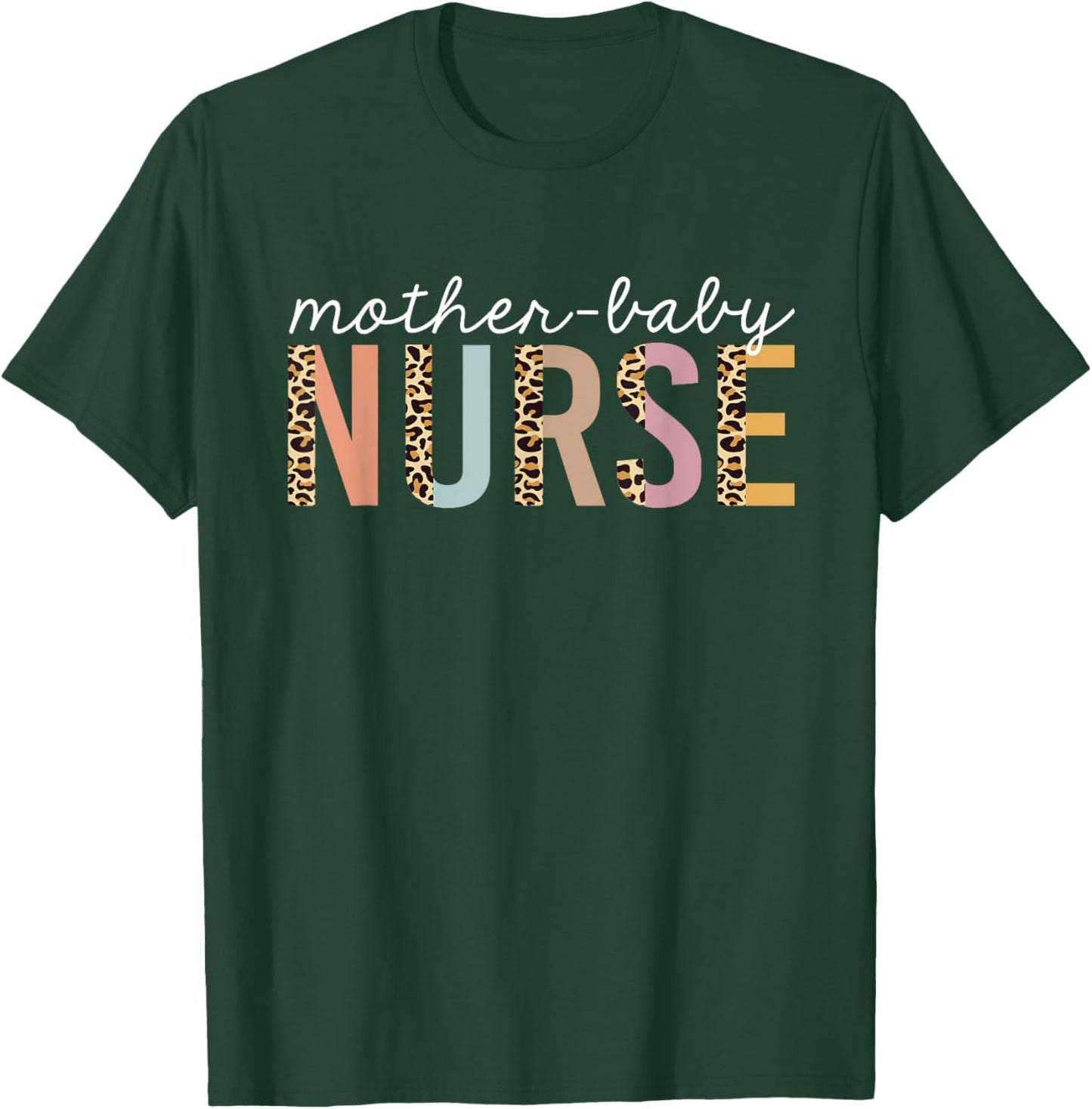 Mother Baby Nurse leopard Print Cheetah Cute Nursing Women T-Shirt - T-Shirt | Forest