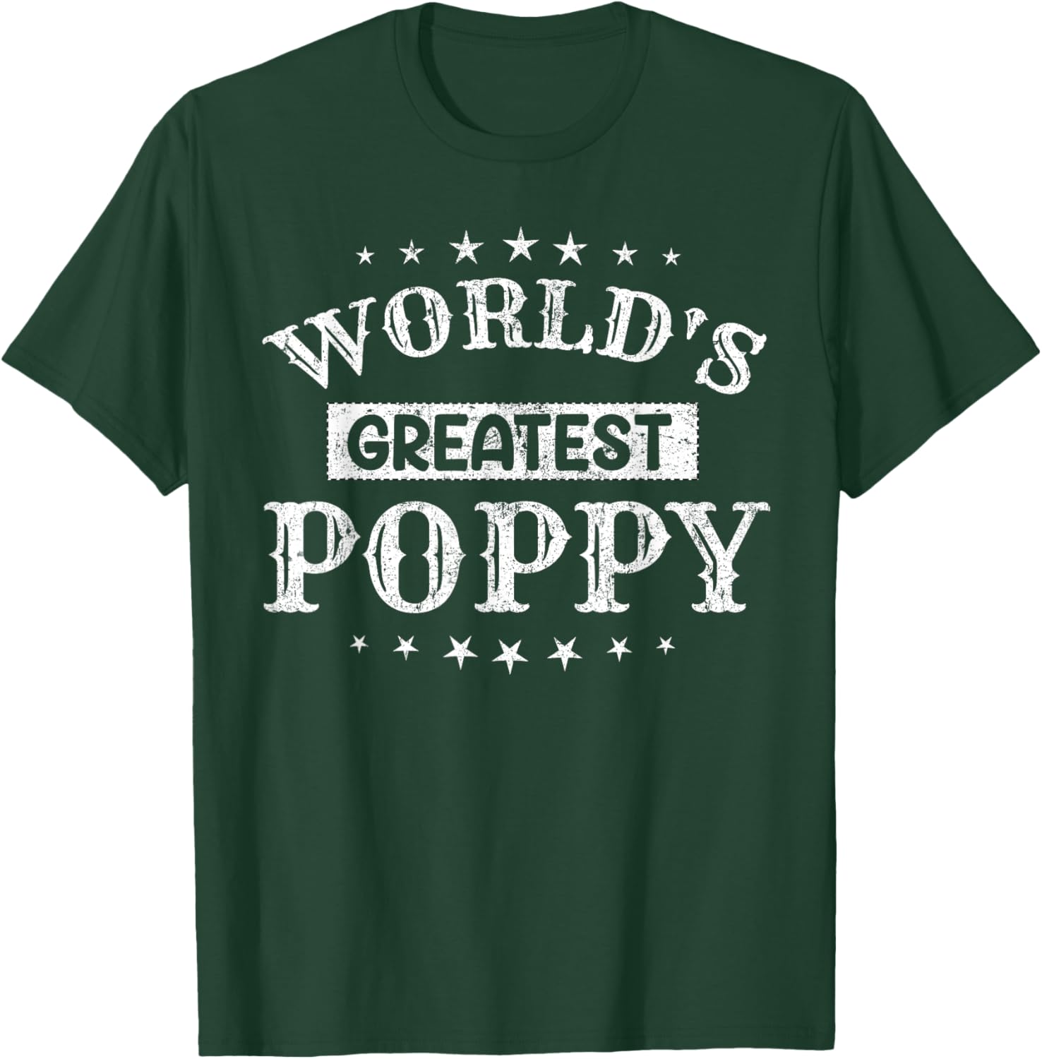 Worlds Greatest Poppy Fathers Day Grandpa Men T-Shirt - T-Shirt | Forest