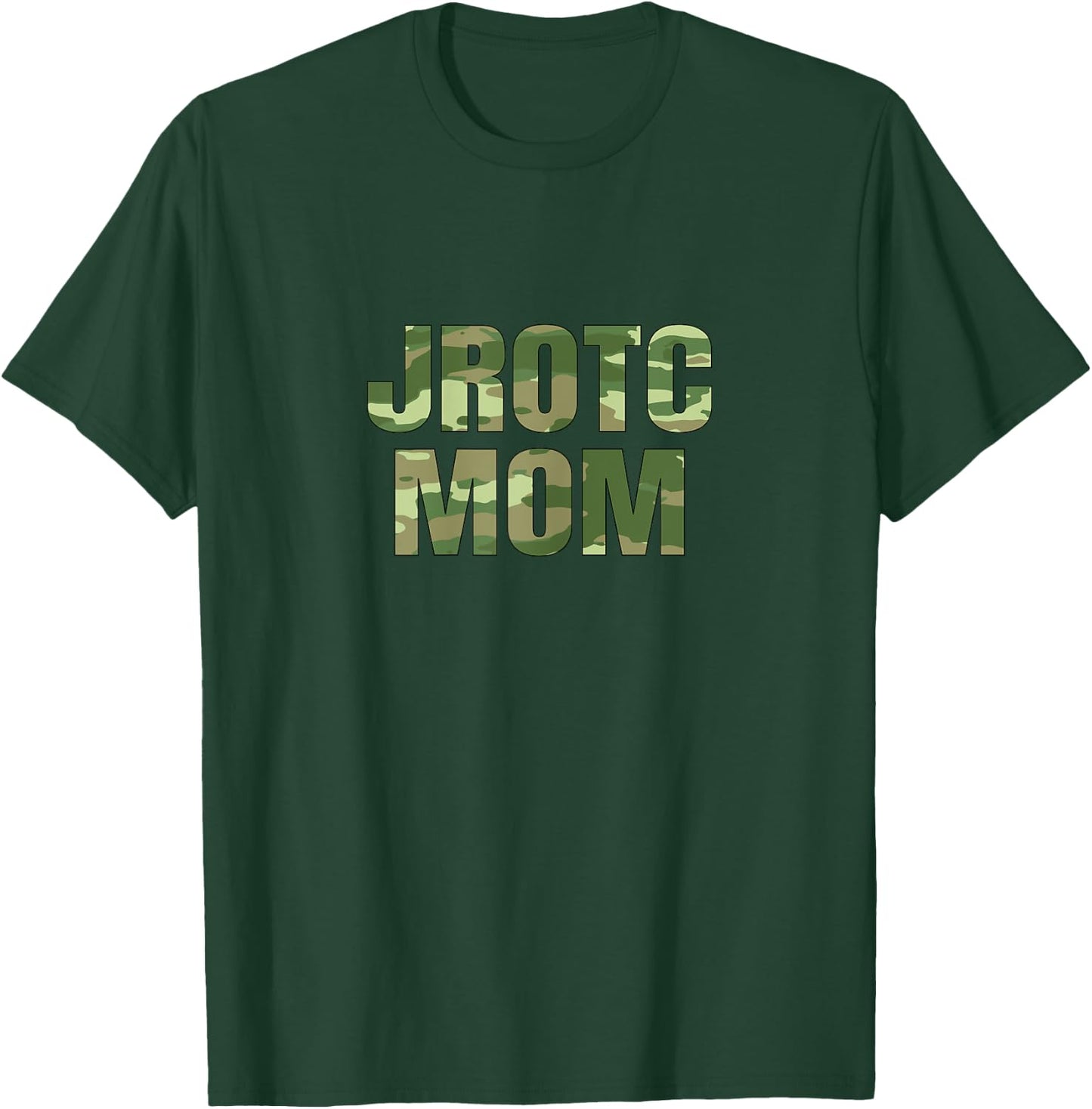 JROTC Mom United States Junior ROTC T-Shirt - T-Shirt | Forest