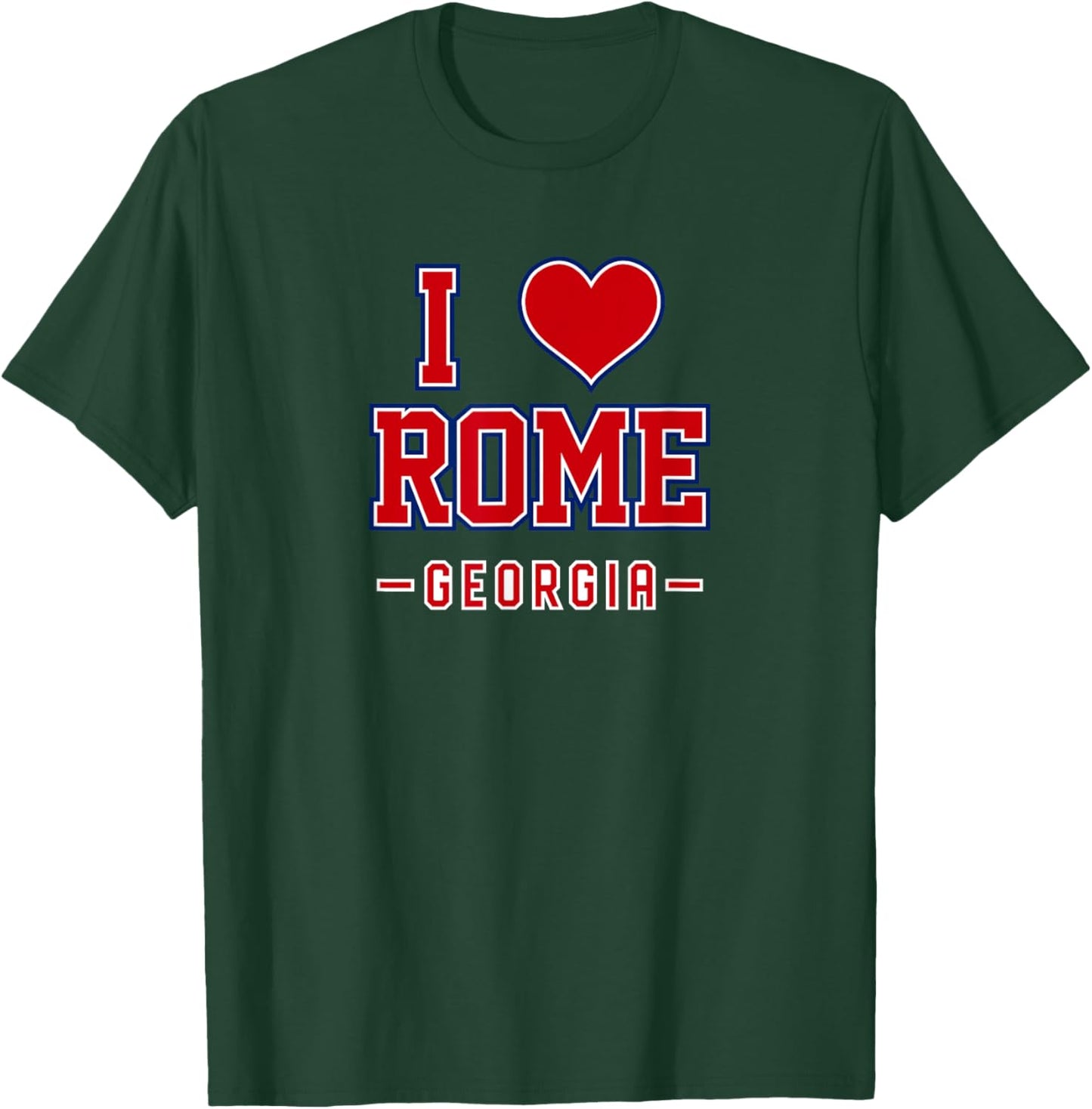 I Love Rome Georgia T-Shirt - T-Shirt | Forest