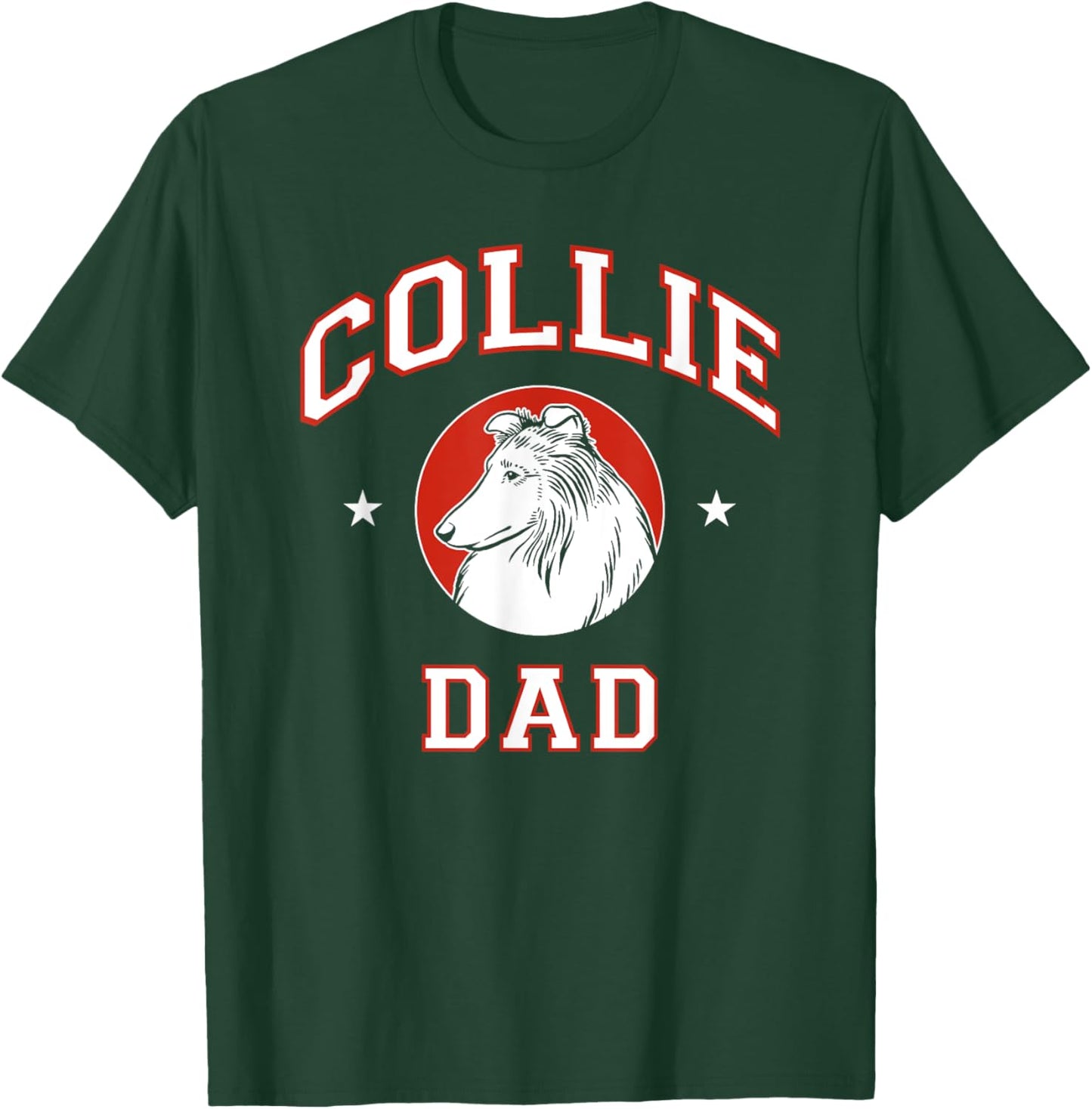 Rough Collie Dad Dog Father Men Women Girls Kids T-Shirt - T-Shirt | Forest