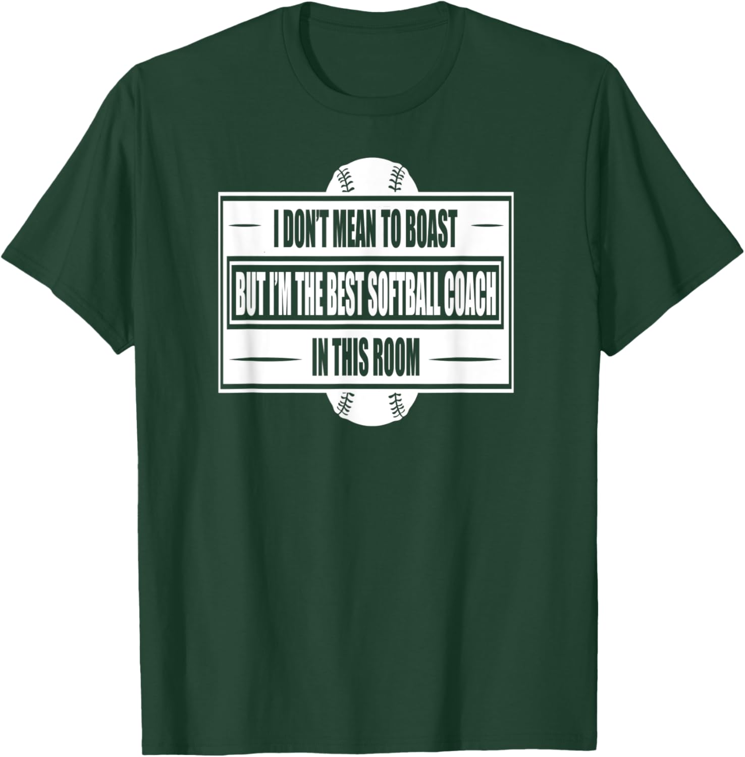 Best Softball Coach In The Room Women Bar Fast Slow Pitch T-Shirt - T-Shirt | Forest