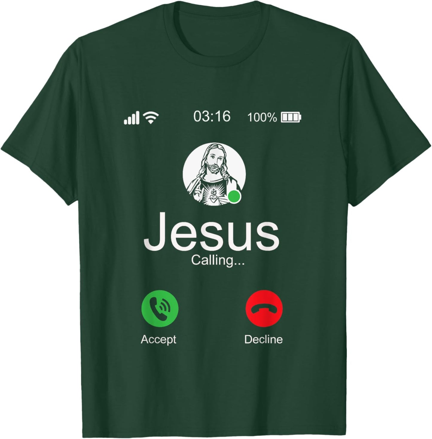 Jesus Is Calling - Christian T T-Shirt - T-Shirt | Forest