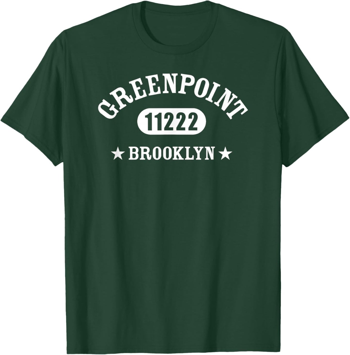 GREENPOINT Brooklyn NY 11222 Athletic Design T-Shirt - T-Shirt | Forest