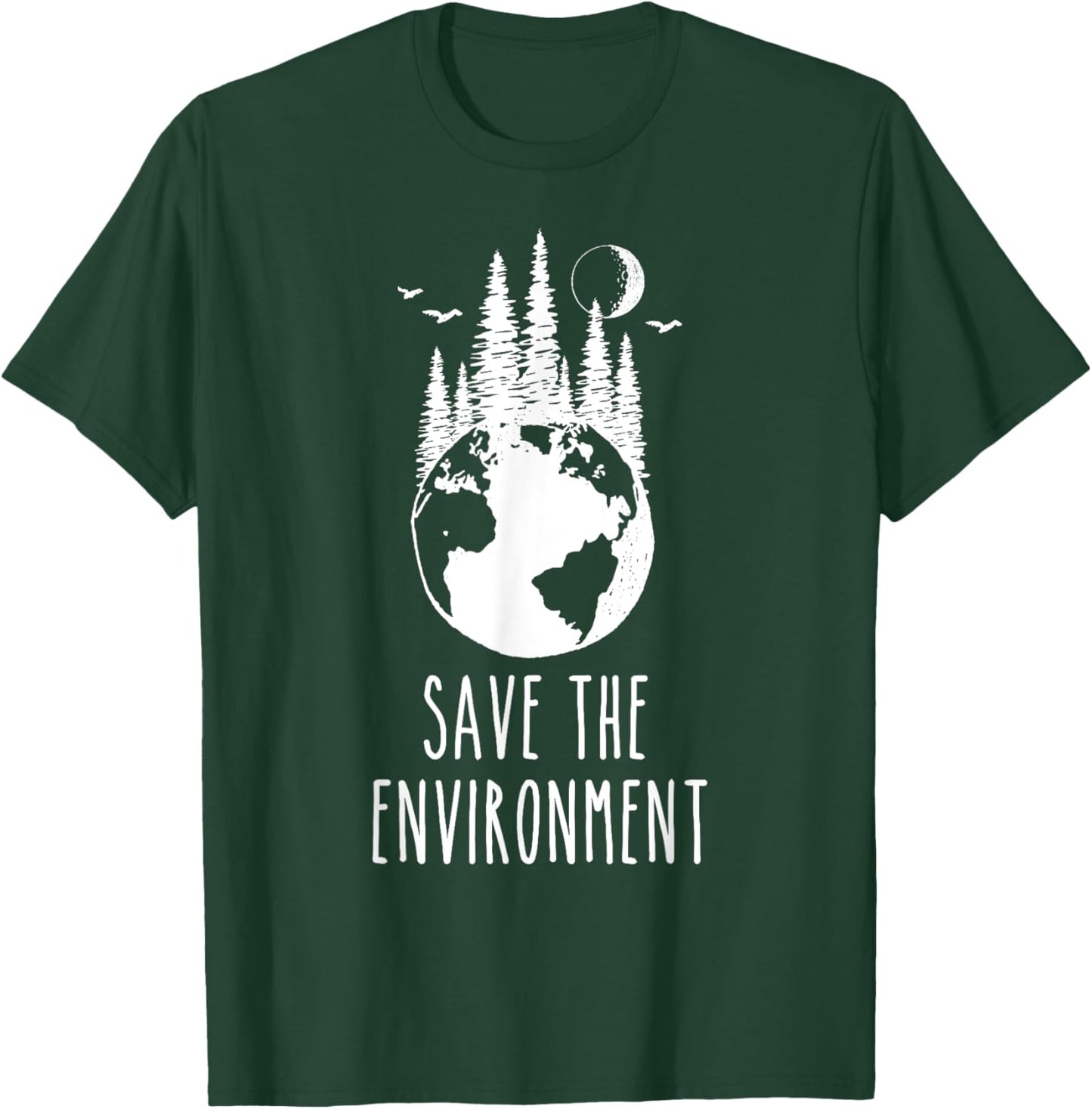 Save The Environment Earth Day Nature Wildlife Conservancy T-Shirt - T-Shirt | Forest