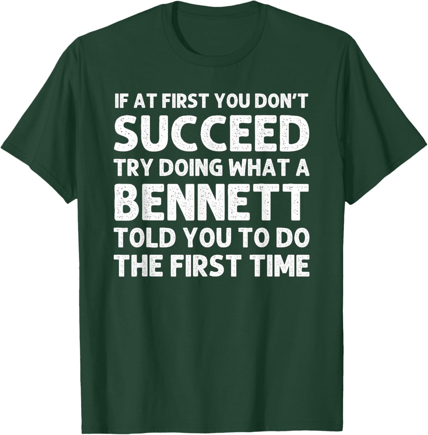 BENNETT Funny Surname Family Tree Birthday Reunion Idea T-Shirt - T-Shirt | Forest