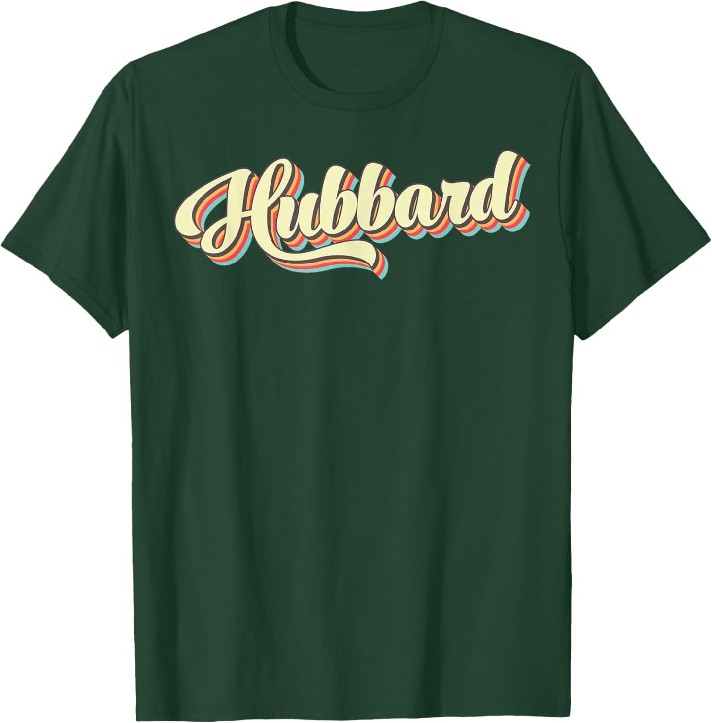 Hubbard Retro Art Baseball Font Vintage T-Shirt - T-Shirt | Forest