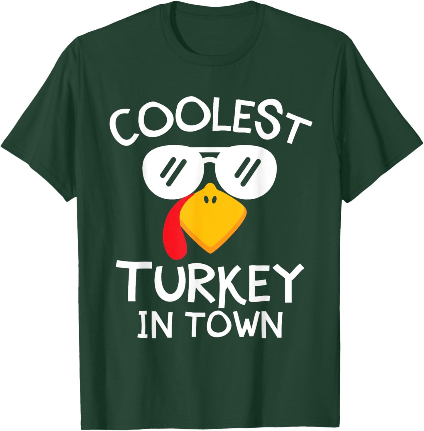 Funny Coolest Turkey in Town Cute Thanksgiving Boys Girls T-Shirt - T-Shirt | Forest