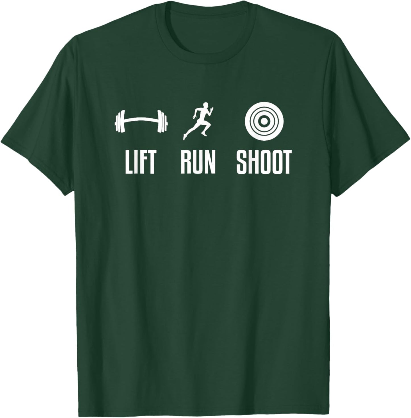 Lift Run Shoot Funny Running Shooting Weightlifting Athlete T-Shirt - T-Shirt | Forest