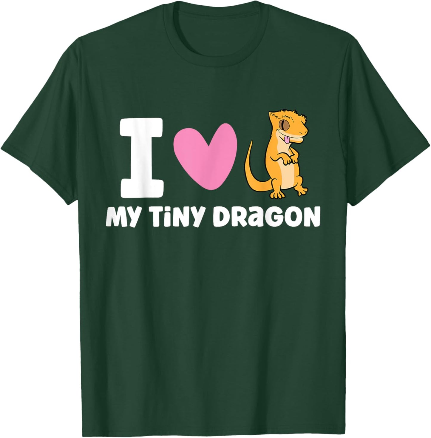 I Love My Tiny Dragon Reptile Pet Crested Gecko T-Shirt - T-Shirt | Forest