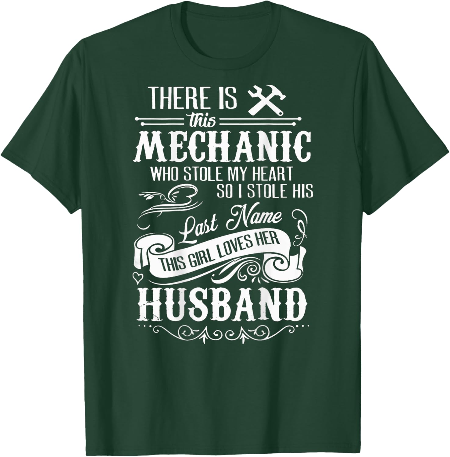 Funny Shirt This Mechanic Stole My Heart! Husband T-Shirt - T-Shirt | Forest