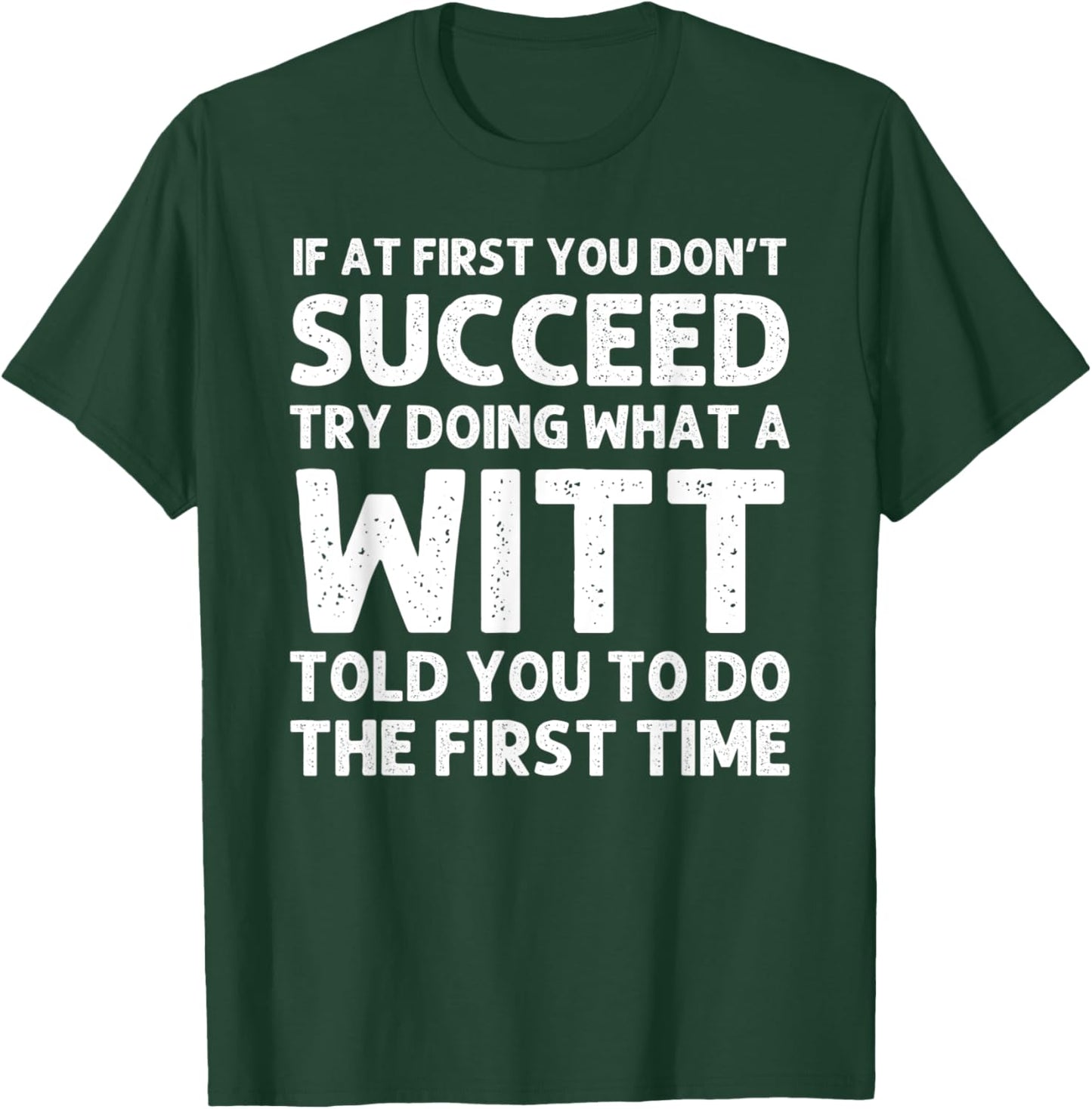 WITT Funny Surname Family Tree Birthday Reunion Idea T-Shirt - T-Shirt | Forest