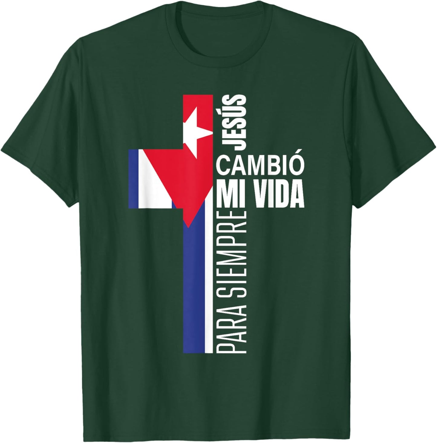 Christian Spanish Gifts Bible Verse Message Jesus Cuban Flag T-Shirt - T-Shirt | Forest