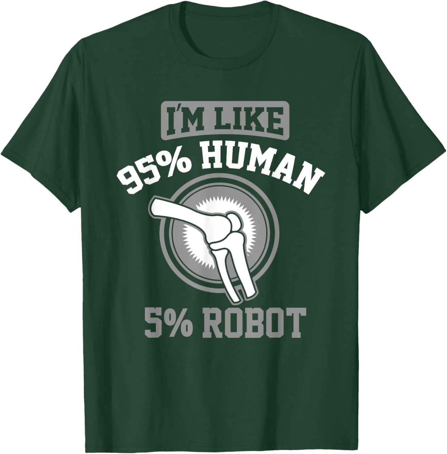 Funny Titanium Knee Replacement Bionic Surgery Get Well Gift T-Shirt - T-Shirt | Forest