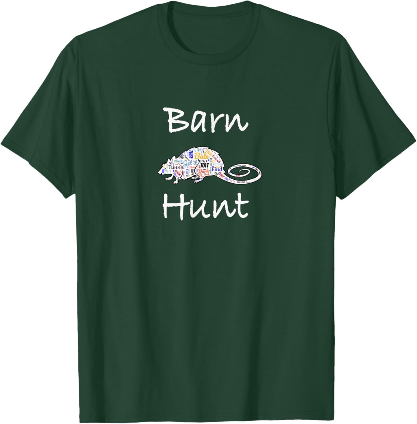 Barn Hunt Canine Rat Hunting - Barn Hunt with Rat word cloud T-Shirt - T-Shirt | Forest