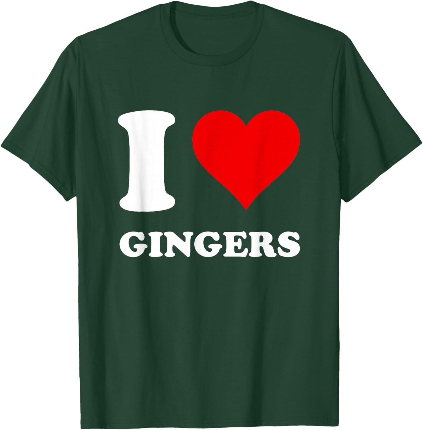 I Love Gingers T-Shirt - T-Shirt | Forest