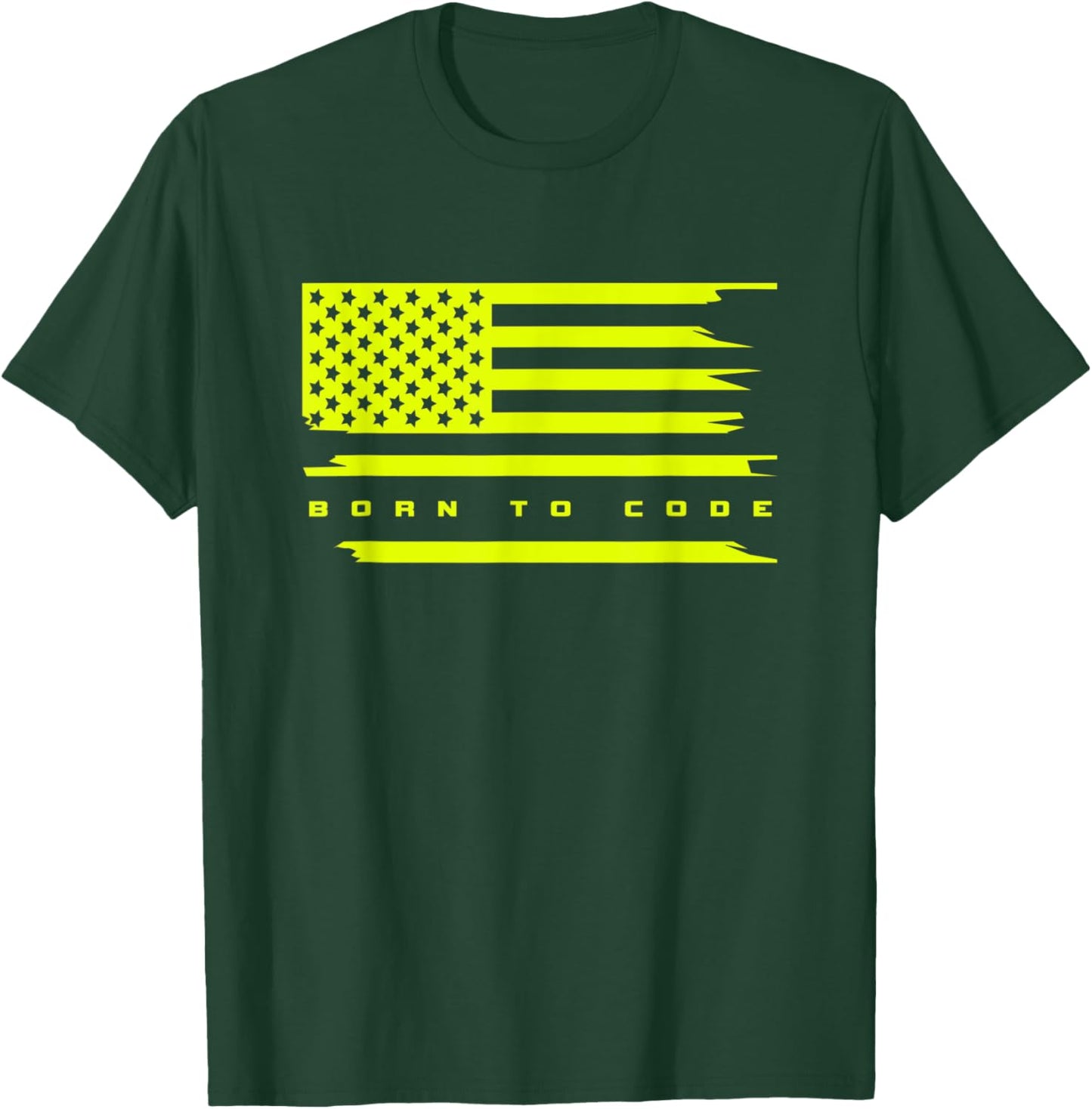 Born to Code Coding Apparel - Computer Programmer Coder T-Shirt - T-Shirt | Forest