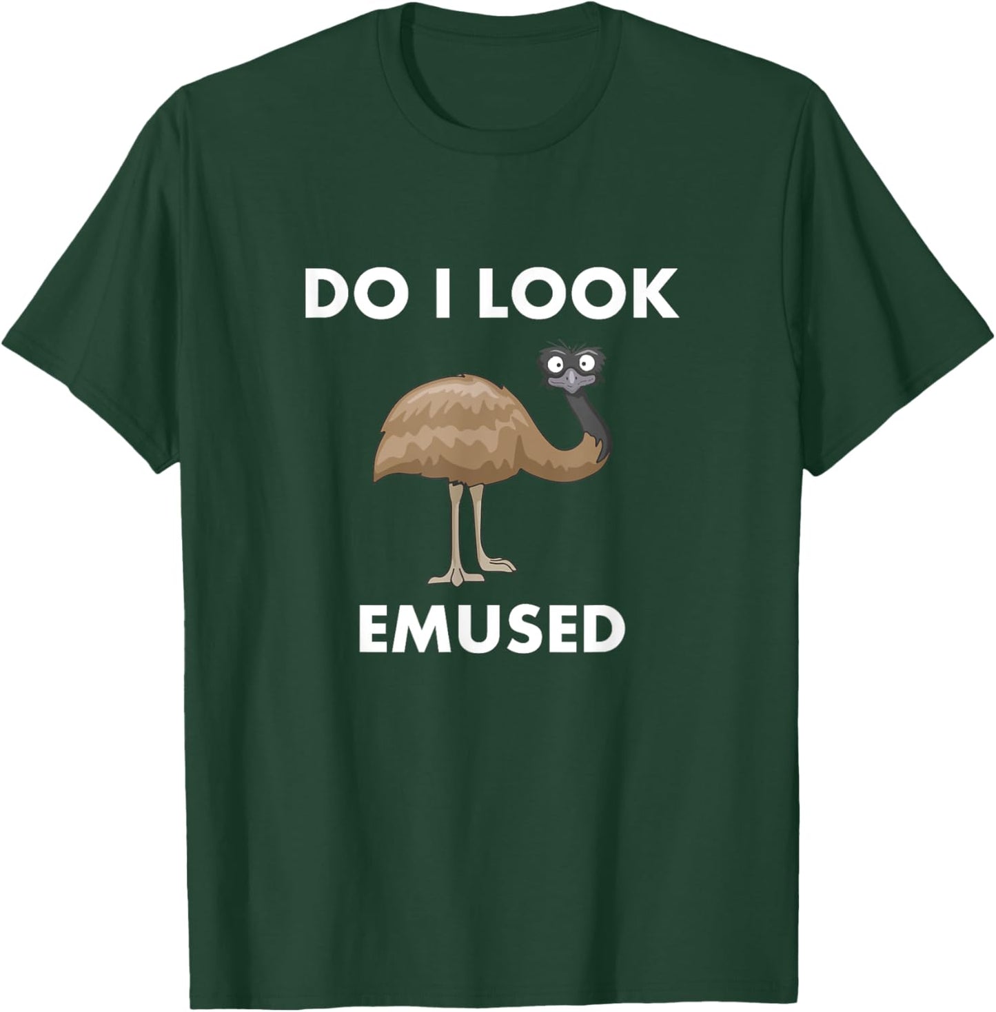 Funny Emu Bird Do I Look Emused Cute Australia EMU T-Shirt - T-Shirt | Forest