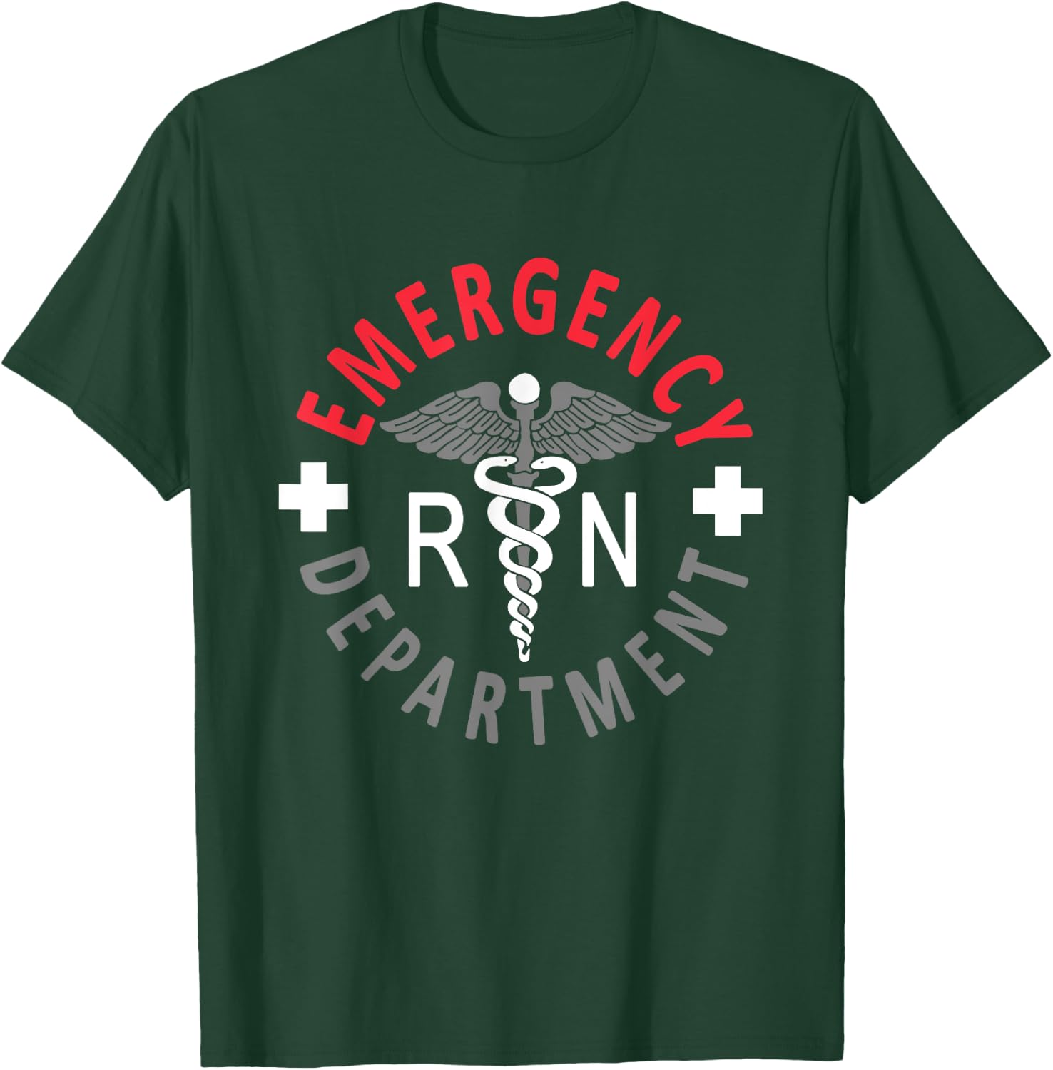 Emergency Department Emergency Room Nursing Registered Nurse T-Shirt - T-Shirt | Forest