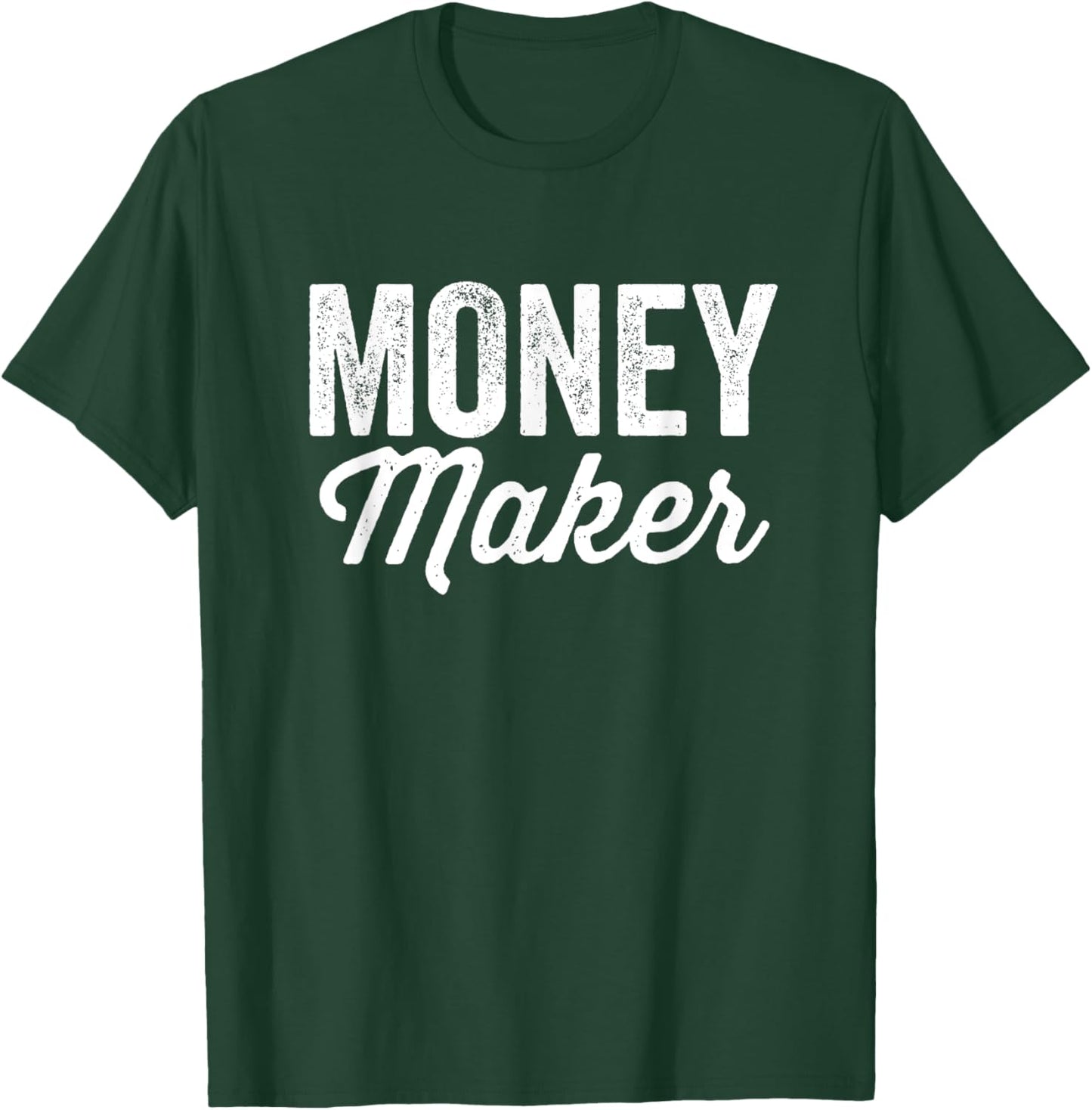 Money Maker Money Spender Matching Couple T-Shirt - T-Shirt | Forest