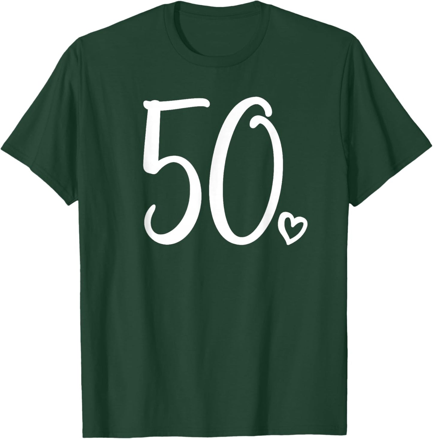 50th Birthday, , Fifty Cute Number 50 Years Old T-Shirt - T-Shirt | Forest