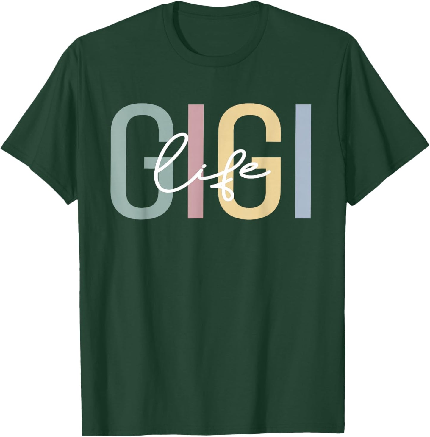 Gigi Life Gigi Grandma Boho Gigi Grandmother T-Shirt - T-Shirt | Forest